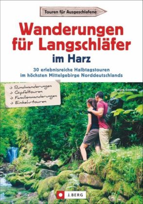 Wanderungen für Langschläfer im Harz