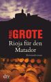 Rioja für den Matador