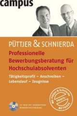 Professionelle Bewerbungsberatung für Hochschulabsolventen, m. CD-ROM