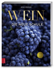 Wein - Die neue Schule