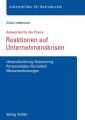 Reaktionen auf Unternehmenskrisen