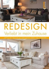 REDESIGN Verliebt in mein Zuhause