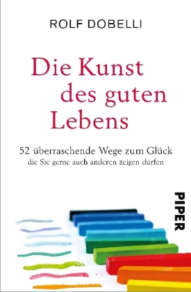 Die Kunst des guten Lebens