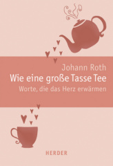 Wie eine große Tasse Tee