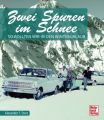 Zwei Spuren im Schnee