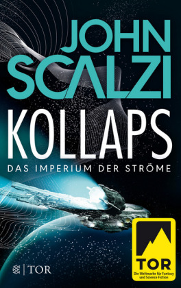 Kollaps, Das Imperium der Ströme. Bd.1