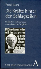 Die Kräfte hinter den Schlagzeilen