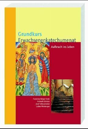 Grundkurs Erwachsenenkatechumenat, Leiterbuch