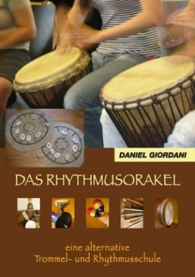 Das Rhythmusorakel, m. 1 Audio-CD