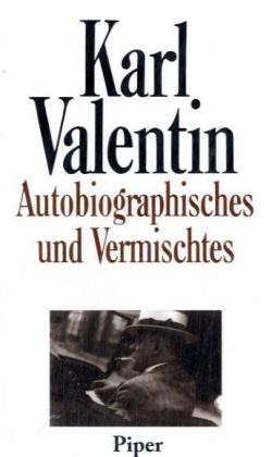 Autobiographisches und Vermischtes