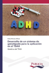 Desarrollo de un sistema de genotipado para la aplicación en el TDAH
