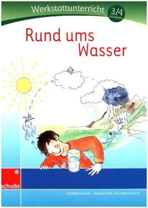 Rund ums Wasser, 3./4. Schuljahr