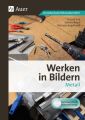 Werken in Bildern - Metall, m. CD-ROM