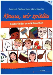 Kunterbunt: Komm, wir spielen, m. Audio-CD