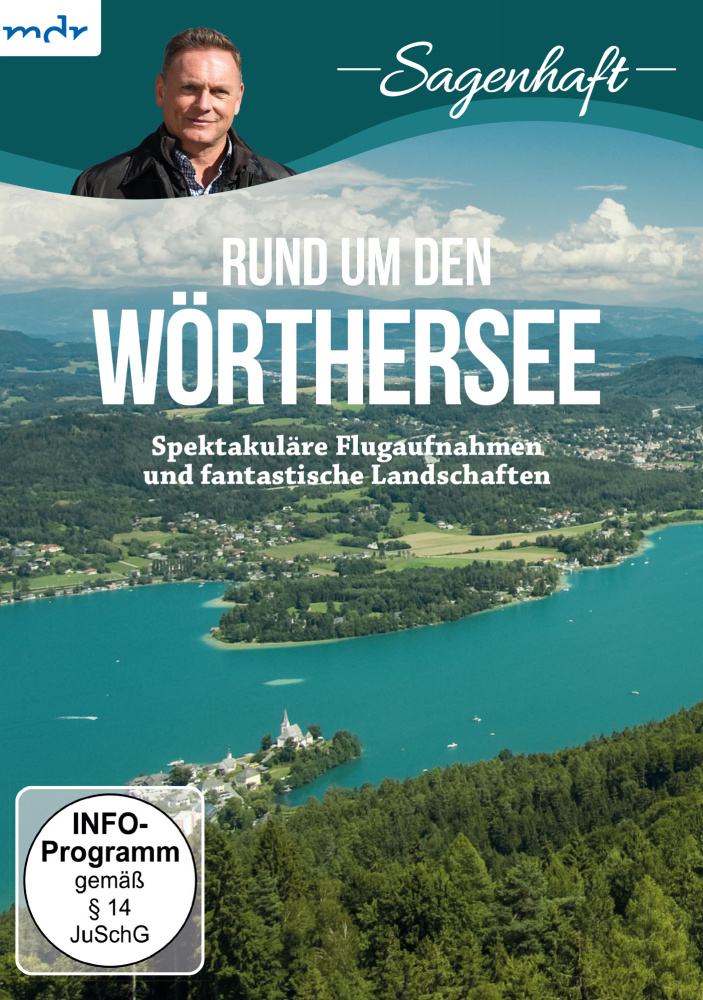 Sagenhaft - Rund um den Wörthersee