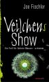 Veilchens Show