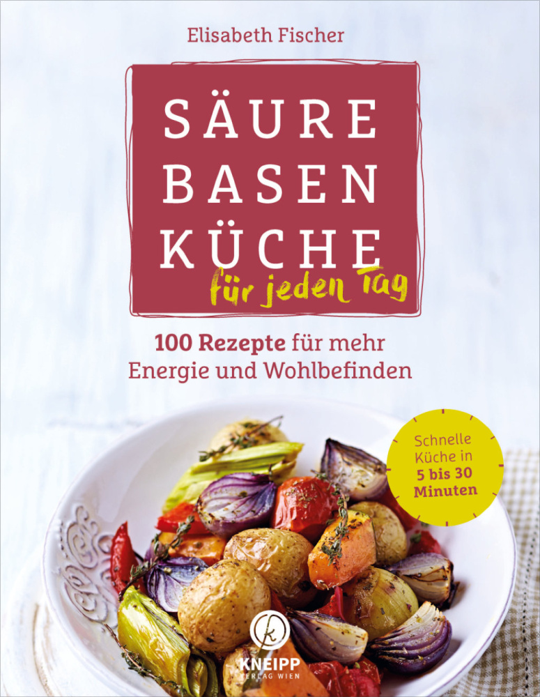 Säure-Basen-Küche für jeden Tag