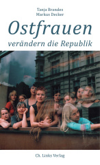 Ostfrauen verändern die Republik