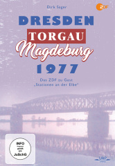 Dresden, Torgau, Magdeburg 1977