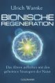 Bionische Regeneration