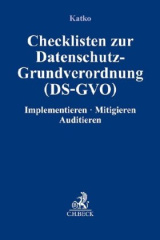 Checklisten zur Datenschutz-Grundverordnung (DS-GVO)