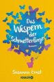 Das Wispern der Schmetterlinge