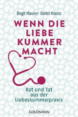 Wenn die Liebe Kummer macht