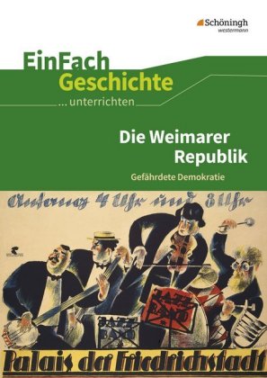 Die Weimarer Republik