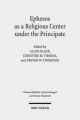 Ephesos as a Religious Center under the Principate