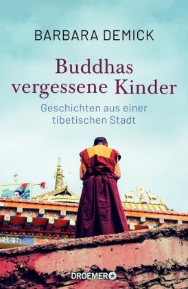 Buddhas vergessene Kinder