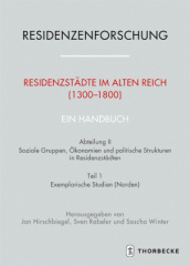 Residenzstädte im Alten Reich (1300-1800). Ein Handbuch