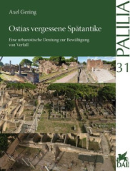 Ostias vergessene Spätantike