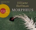 Morpheus, 6 Audio-CDs (Sonderausgabe)