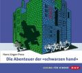 Die Abenteuer der "schwarzen hand", 2 Audio-CDs