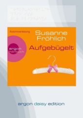 Aufgebügelt, 1 MP3-CD (DAISY Edition)