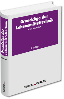 Grundzüge der Lebensmitteltechnik