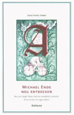 Michael Ende neu entdecken