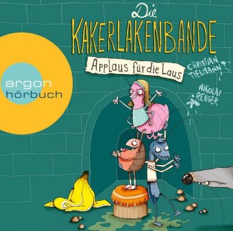 Die Kakerlakenbande - Applaus für die Laus, 1 Audio-CD