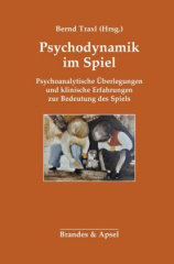 Psychodynamik im Spiel