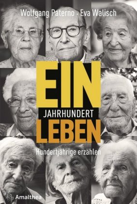 Ein Jahrhundert Leben