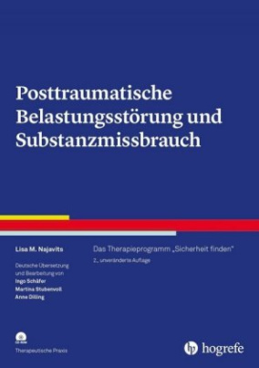 Posttraumatische Belastungsstörung und Substanzmissbrauch, m. CD-ROM