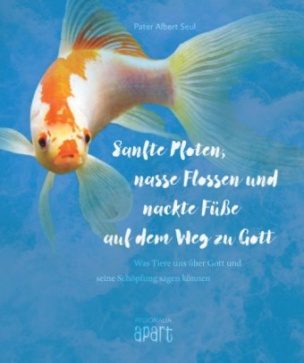 Sanfte Pfoten, nasse Flossen und nackte Füße auf dem Weg zu Gott