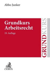 Grundkurs Arbeitsrecht