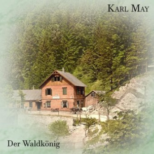 Der Waldkönig, Audio-CD