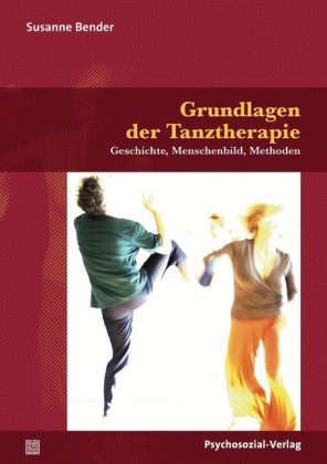 Grundlagen der Tanztherapie