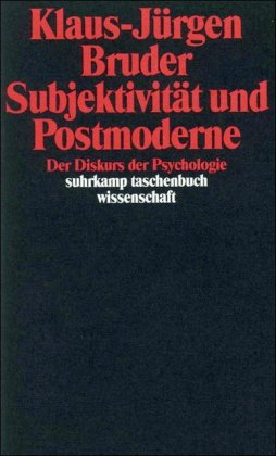 Subjektivität und Postmoderne