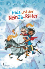 Frida und der NeinJa-Ritter