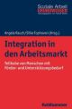 Integration in den Arbeitsmarkt