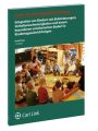 Integration von Kindern mit Behinderungen, Verhaltensschwierigkeiten, und einem besonderen erzieherischen Bedarf in Kindertageseinrichtungen