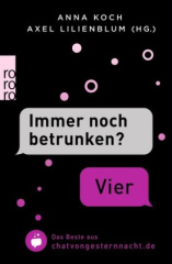 "Immer noch betrunken?" - "Vier"